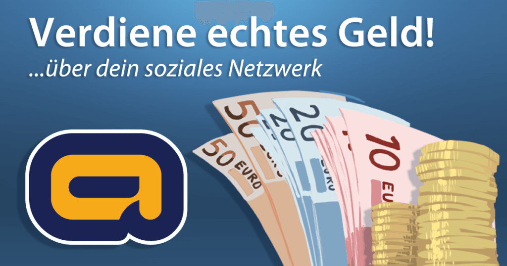 adklick, Verdiene echtes Geld über dein soziales Netzwerk